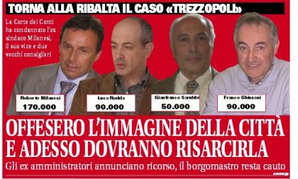Trezzo, la Corte dei conti ha condannato l'ex sindaco Milanesi, il suo vice e due ex consiglieri