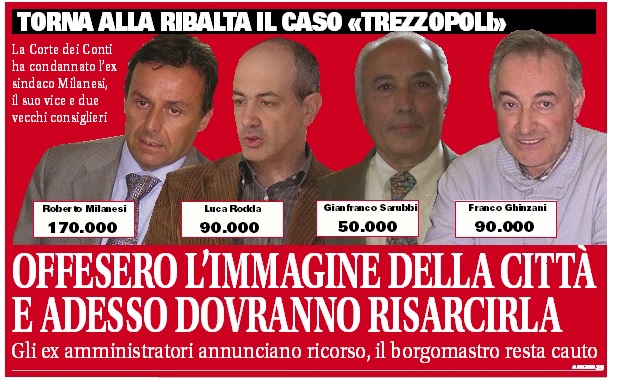 Trezzo, la Corte dei conti ha condannato l’ex sindaco Milanesi, il suo vice e due ex consiglieri