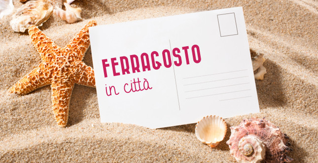 Eventi Ferragosto 2018: cosa fare nel Milanese