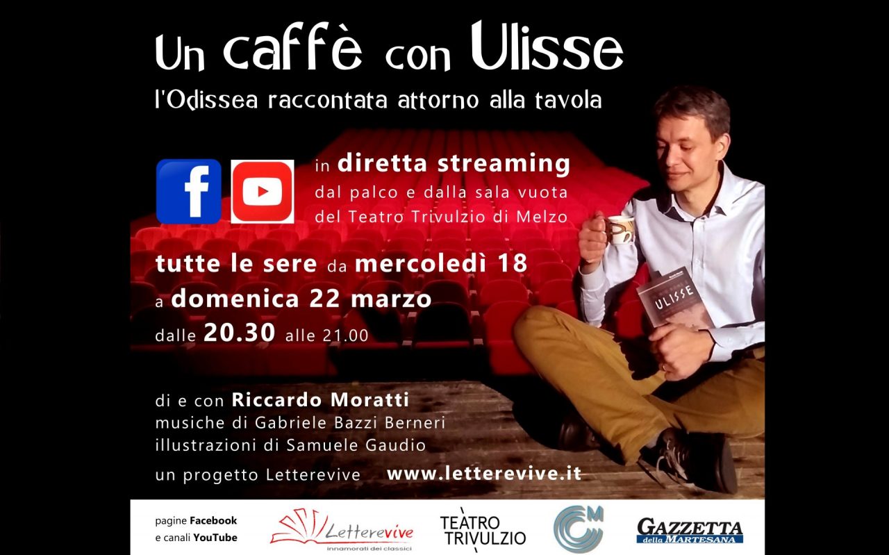 Il teatro gratis a casa con “Un caffè con Ulisse”