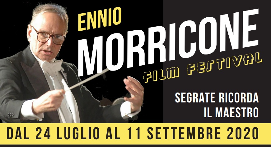 Ennio Morricone Film Festival a Segrate