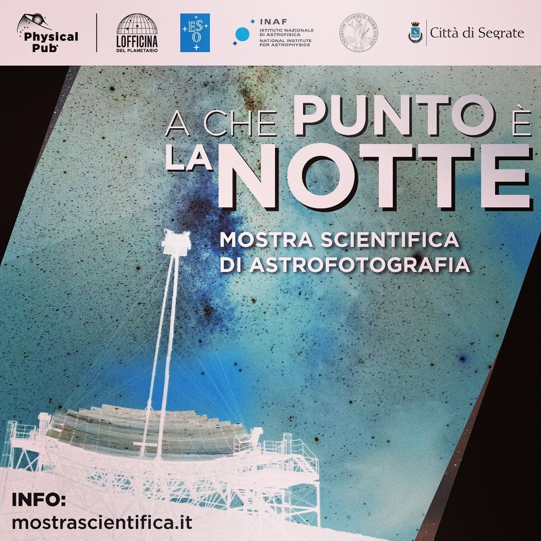 Mostra scientifica di astrofotografia a Segrate