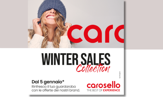 Al Centro Commerciale Carosello arrivano i Winter Sales Collection
