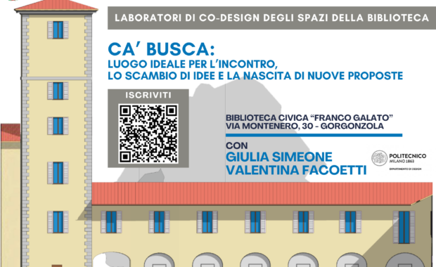 Ca’ Busca: a Gorgonzola partecipazione attraverso laboratori di co-design