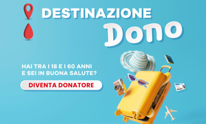 “Destinazione dono”: la campagna estiva di Avis Lombardia per sensibilizzare