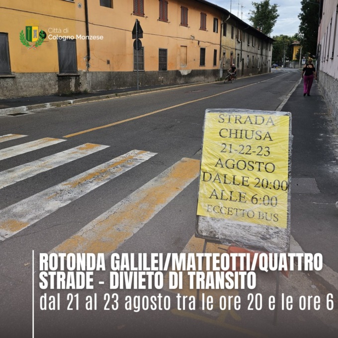 Cologno Monzese, strade del centro chiuse dalle 20 alle 6 per tre giorni