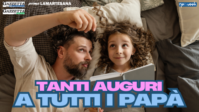 Facciamo insieme gli auguri ai nostri papà con una foto e un messaggio sul giornale!