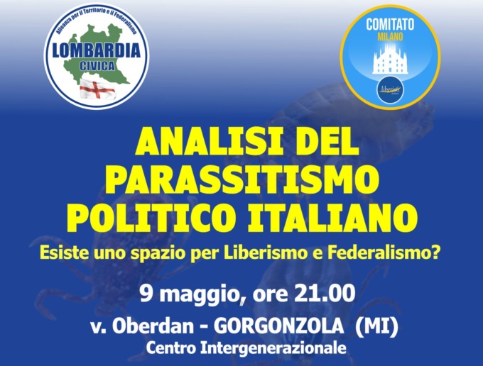 Incontro “Analisi del parassitismo politico italiano” a Gorgonzola