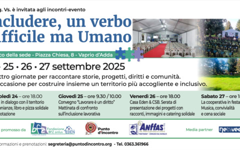 Al via la rassegna «Includere, un verbo difficile ma Umano»