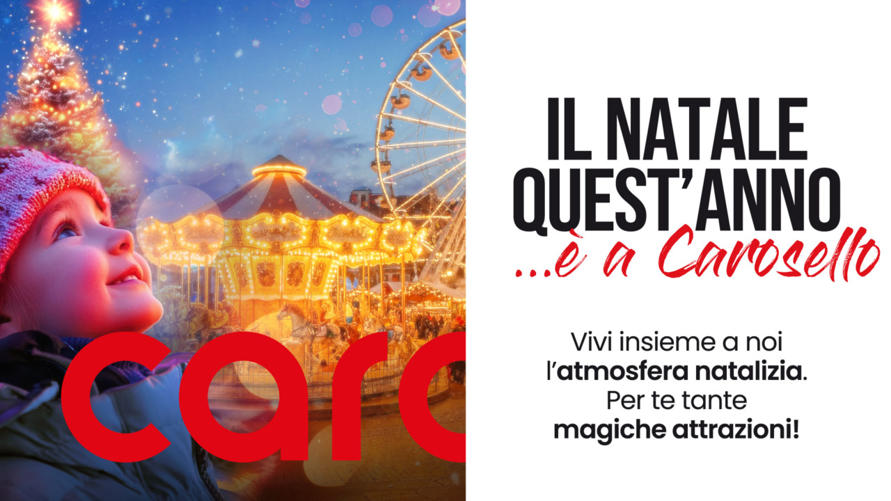 Il Centro commerciale Carosello accende il Natale