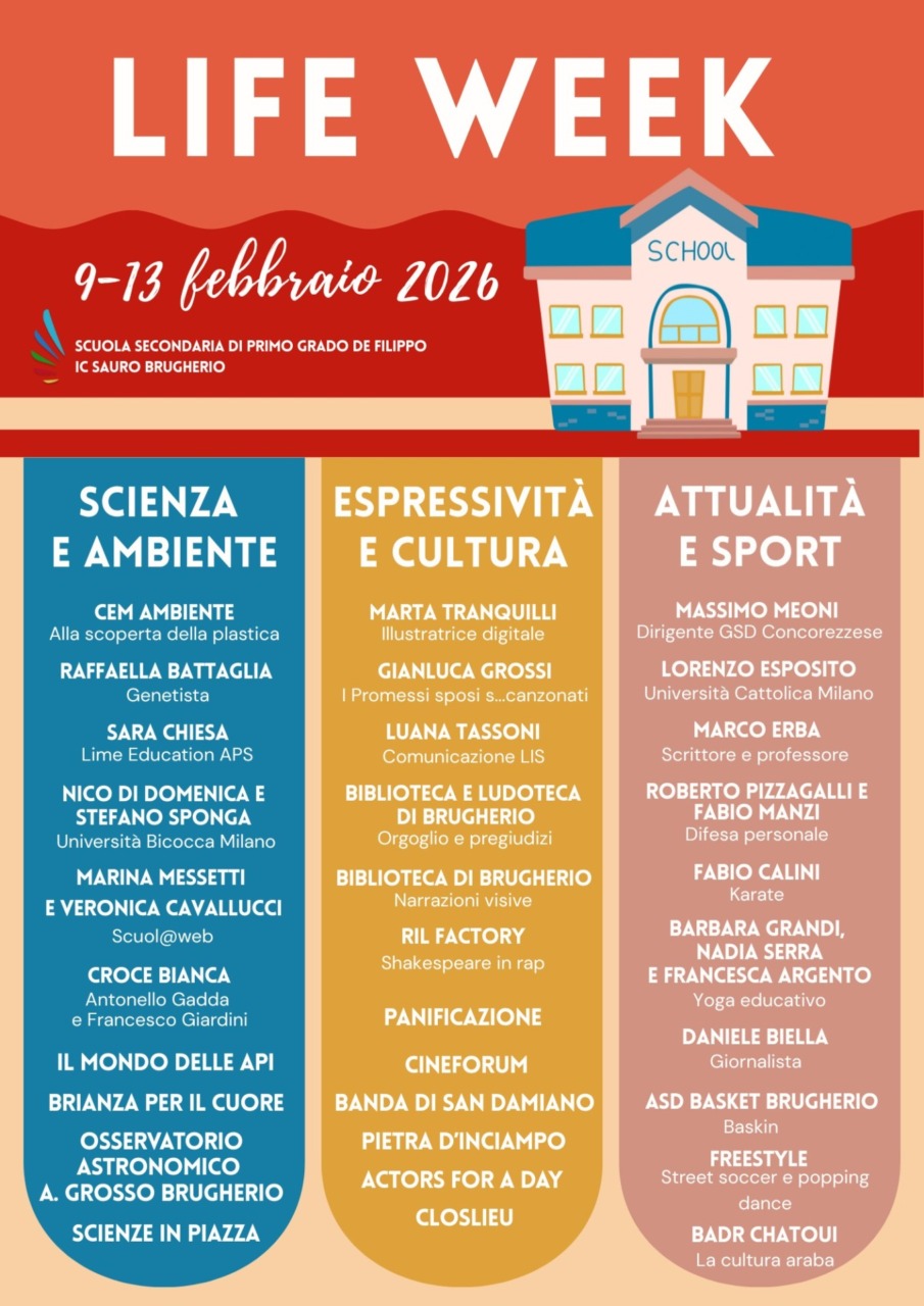 Scienza e ambiente, espressività e cultura, attualità e sport con la “Life week”