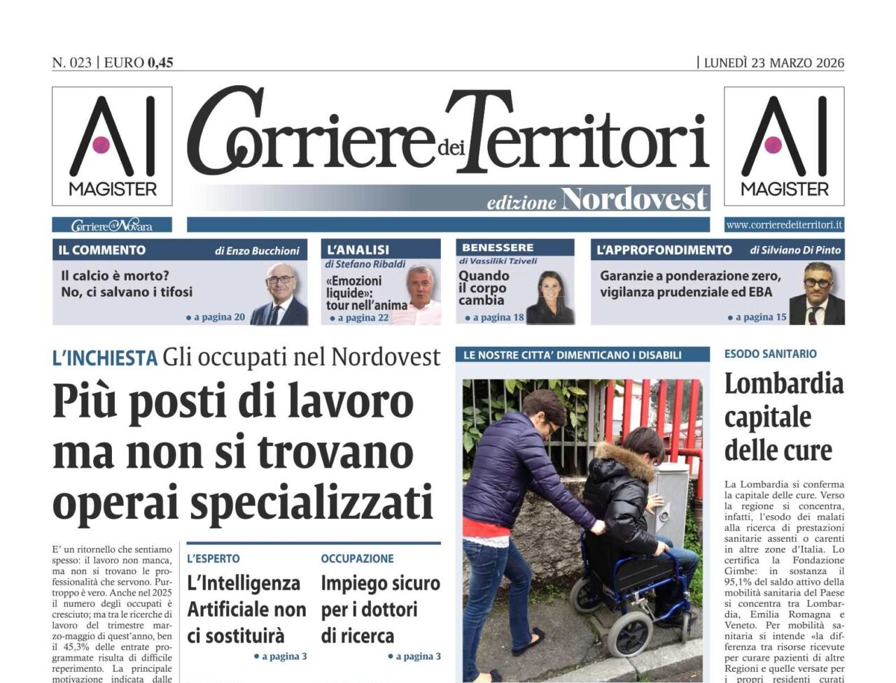Nel Nordovest il tasso di occupazione è quasi del 70%: l’inchiesta del Corriere dei Territori parla di lavoro