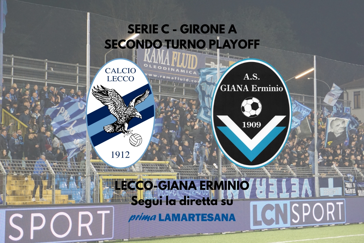 Playoff Serie C, Lecco-Giana 2-1: i blucelesti la ribaltano e passano il turno FINALE